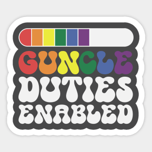 Rainbow Guncle Duties enabled – lgbt gay uncle Guncle's Day  humorous brother gift Sticker